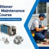 Air Conditioner Repair & Maintenance Master Course